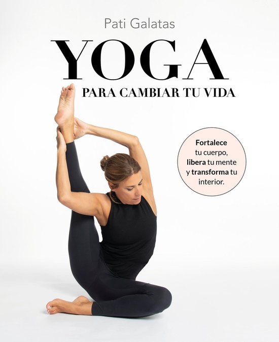 Bienestar, estilo de vida, salud - Yoga para cambiar tu vida - cover