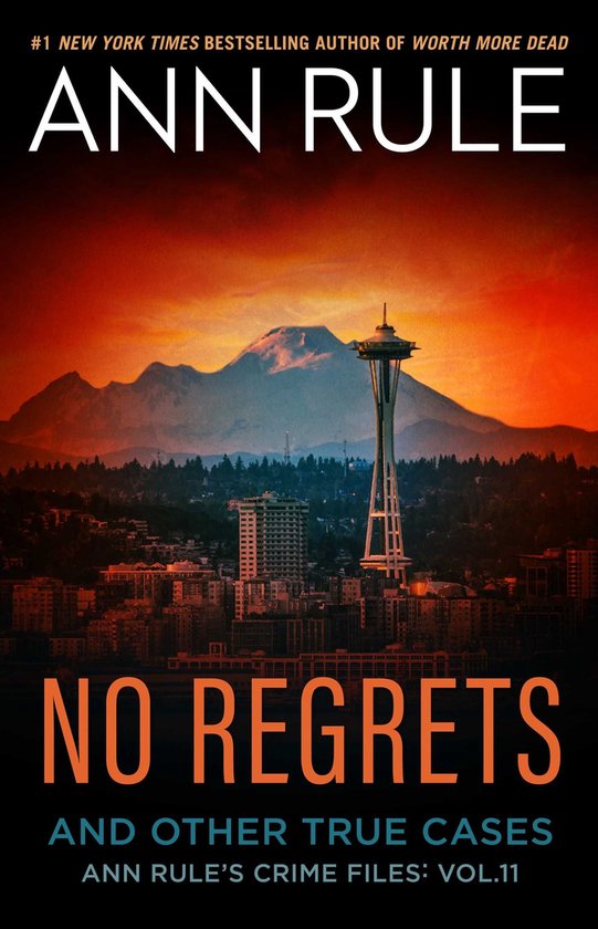 Ann Rule's Crime Files - No Regrets - cover