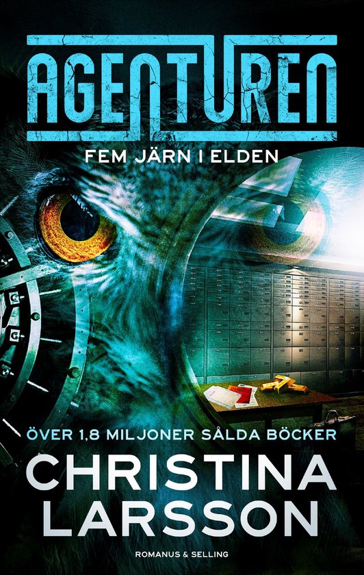 Agenturen 5 - Fem järn i elden