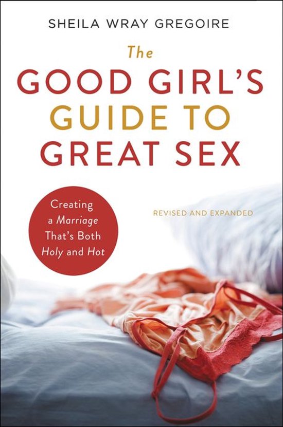 The Good Girl's Guide to Great Sex - cover