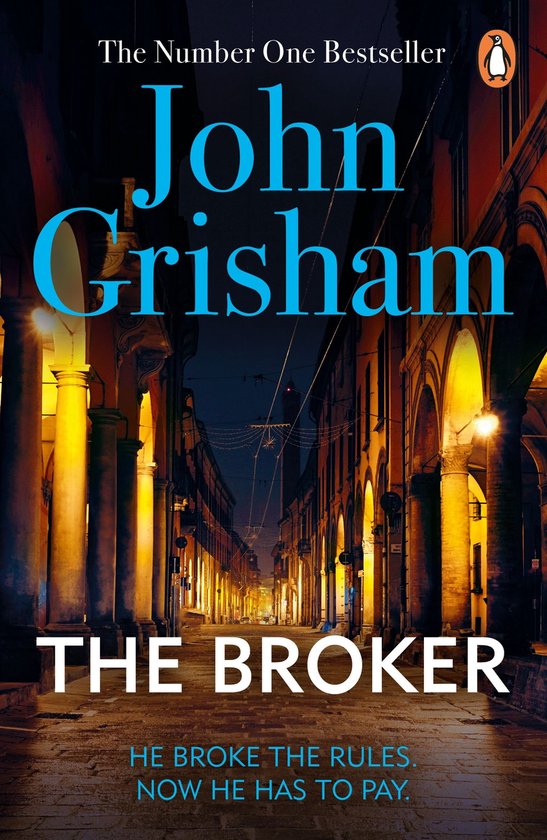 Couverture du livre 'The Broker' de John Grisham. Une rue avec des arcades et de l'éclairage.