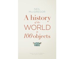 A History of the World in 100 Objects