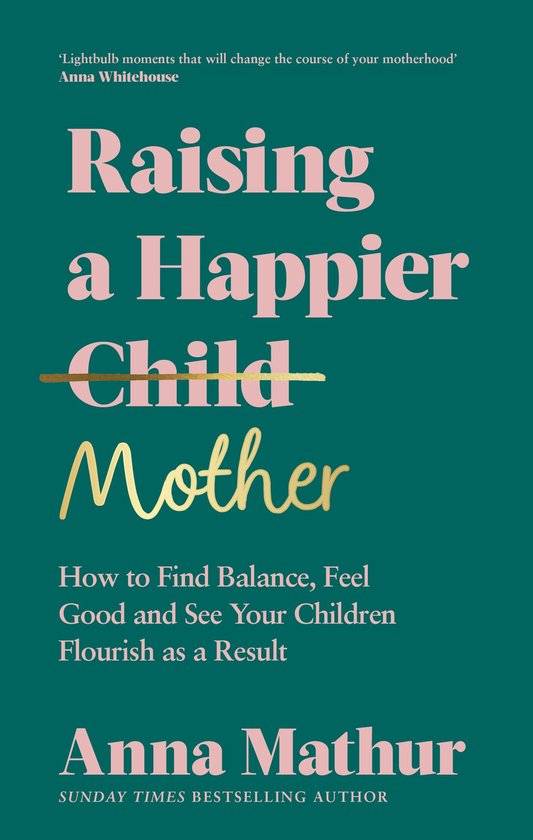 Raising A Happier Mother - cover