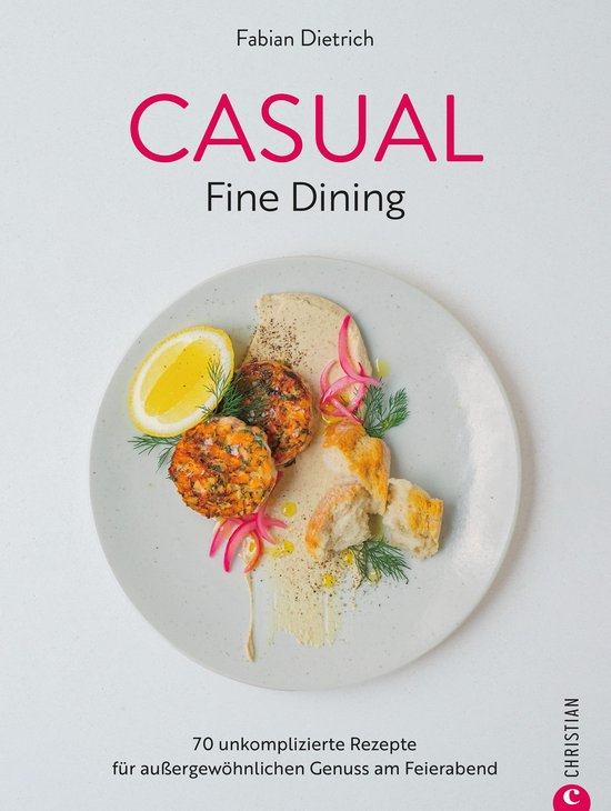 Casual Fine Dining - cover