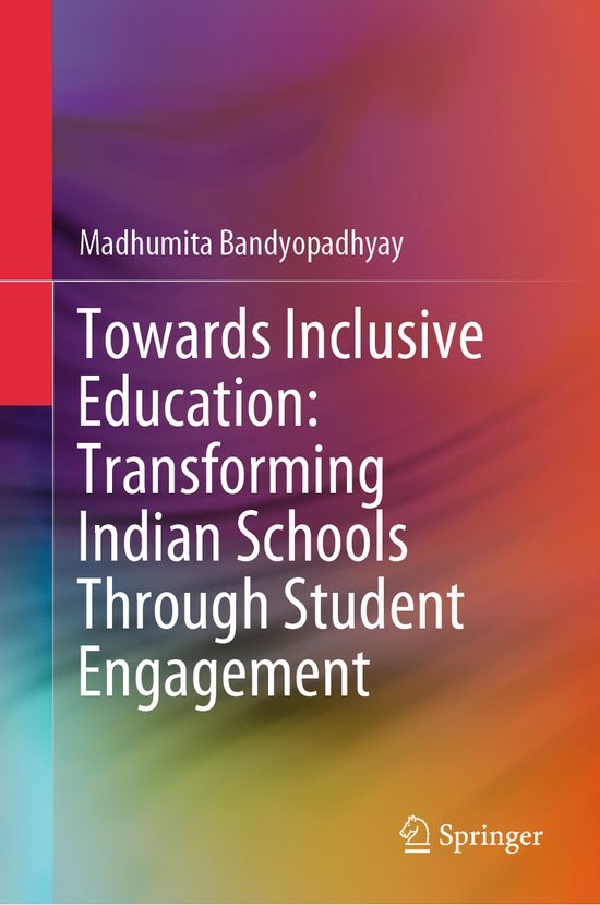 Towards Inclusive Education: Transforming Indian Schools Thr ... - cover