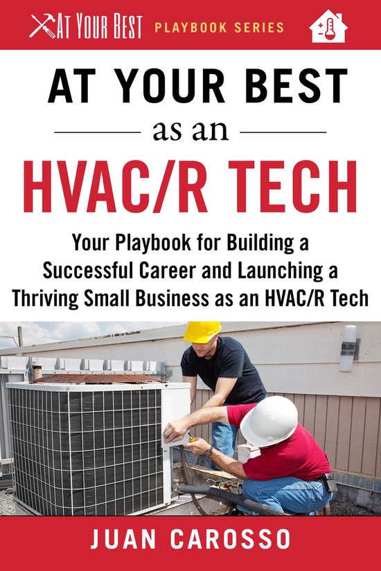 At Your Best Playbooks - At Your Best as an HVAC/R Tech - cover