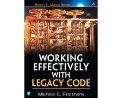 Omslag van Robert C. Martin Series - Working Effectively with Legacy Code