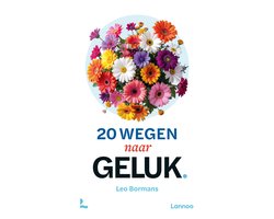 20 wegen naar geluk