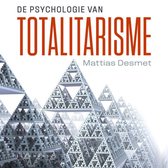 De psychologie van totalitarisme