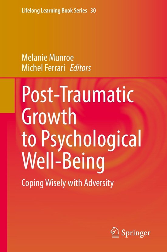 Lifelong Learning Book Series30- Post-Traumatic Growth to Ps ... - cover