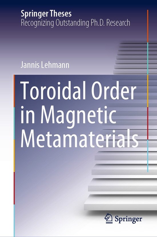 Springer Theses- Toroidal Order in Magnetic Metamaterials - cover