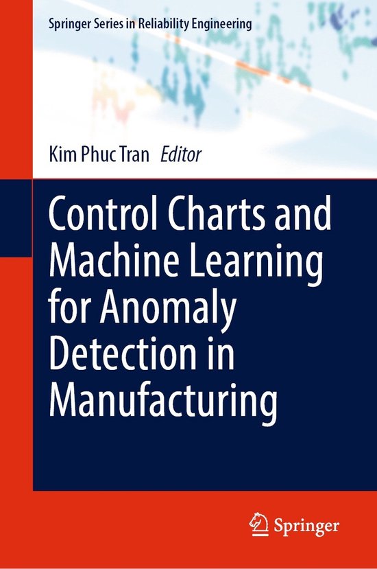 Springer Series in Reliability Engineering- Control Charts and Machine ...