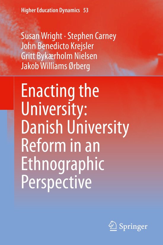 Higher Education Dynamics53- Enacting the University: Danish ... - cover
