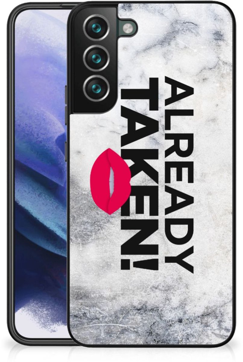 Samsung Galaxy S22 Plus Telefoon Hoesje met tekst Already Taken White