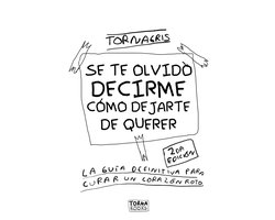 Se te olvido decirme como dejarte de querer 2