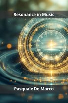 Resonance in Music