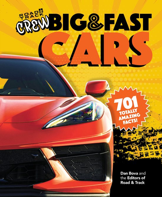 Road & Track Crew's Big & Fast Cars - cover