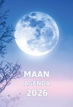 Maanagenda 2026 � Leven volgens het Ritme van de Maan - Dagelijks Inzicht & Balans