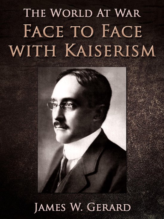 The World At War - Face to Face with Kaiserism - cover
