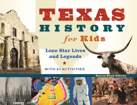 For Kids series 57 - Texas History for Kids - cover