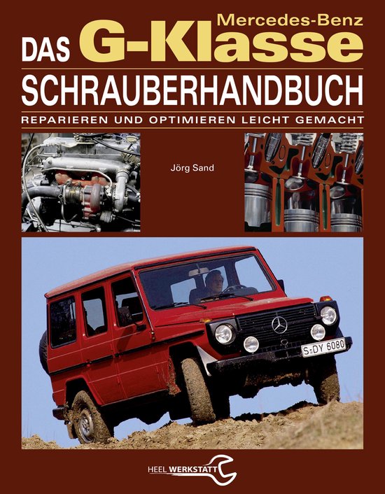 Das Mercedes-Benz G-Klasse Schrauberhandbuch - cover