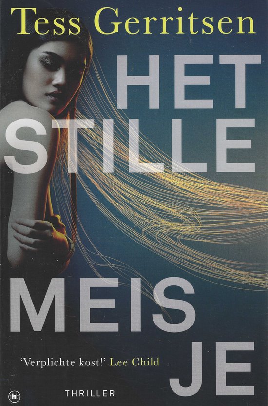 Boekcover van 'Het stille meisje' met een vrouw en gele draden op een donkere achtergrond. Titel: HET STILLE MEISJE.