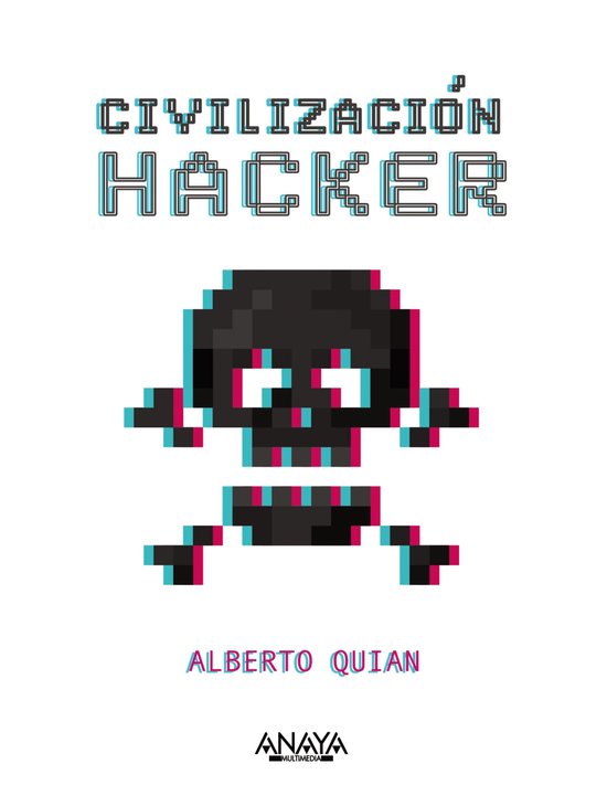 TÍTULOS ESPECIALES - Civilización hacker - cover