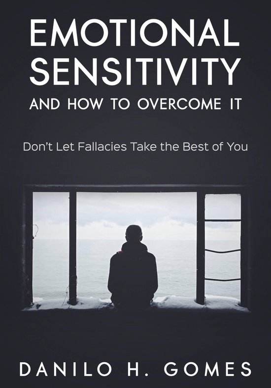 Emotional Sensitivity and How to Overcome It - cover