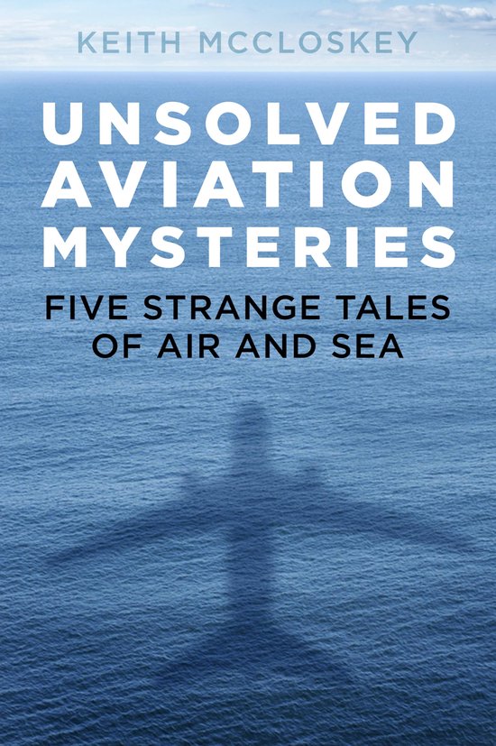 Unsolved Aviation Mysteries - cover