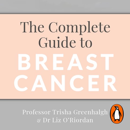 The Complete Guide to Breast Cancer - cover