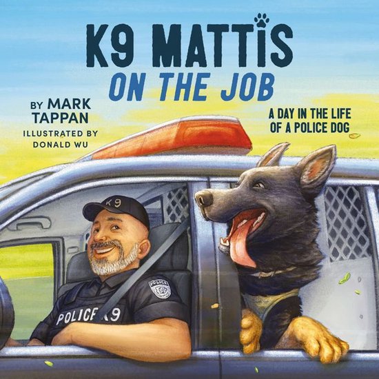 K9 Mattis on the Job - cover