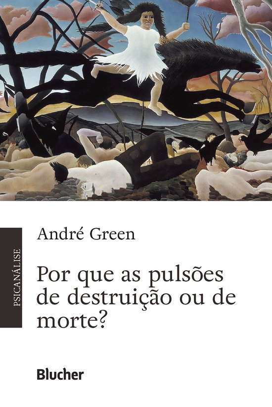 Por que as pulsões de destruição ou de morte? - cover