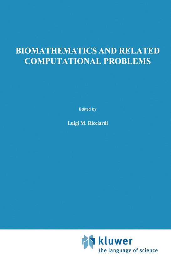 Biomathematics and Related Computational Problems - cover