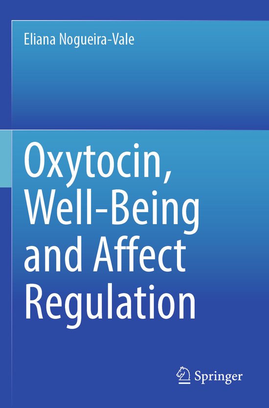 Oxytocin, Well-Being and Affect Regulation - cover