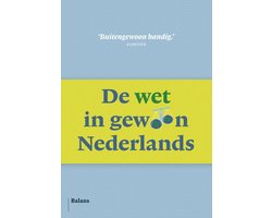 De wet in gewoon Nederlands