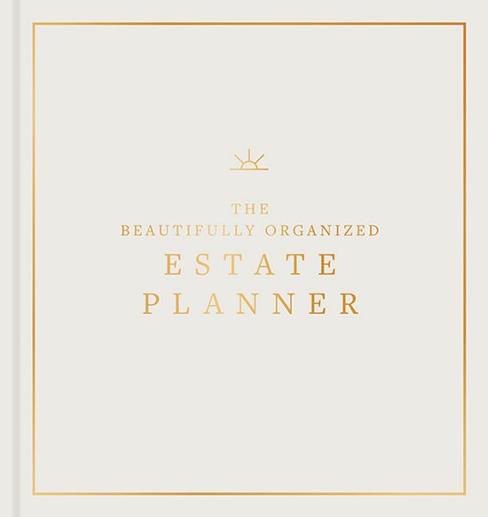 Beautifully Organized Series-The Essential Estate Planner - cover