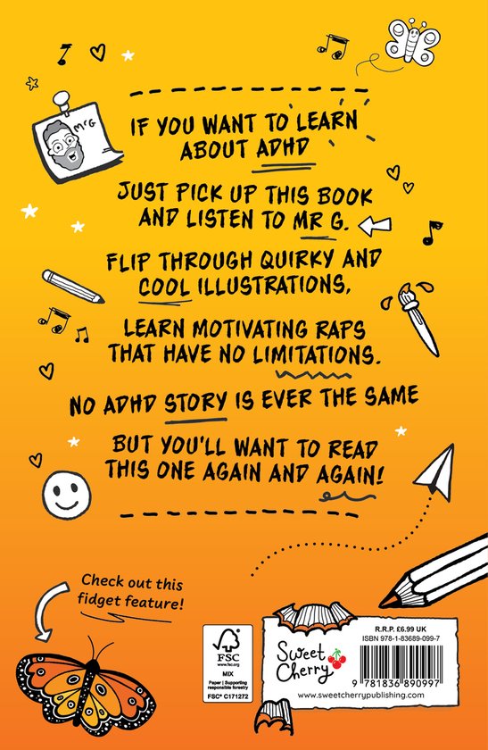 Boek kaft met tekst "IF YOU WANT TO LEARN ABOUT ADHD JUST PICK UP THIS BOOK AND LISTEN TO MR G". Een vlinder en potlood zijn zichtbaar.