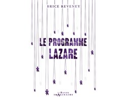 Le Programme Lazare