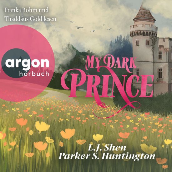 My Dark Prince - Roman - Dark Prince Road, Band 3 (Ungekürz ... - cover