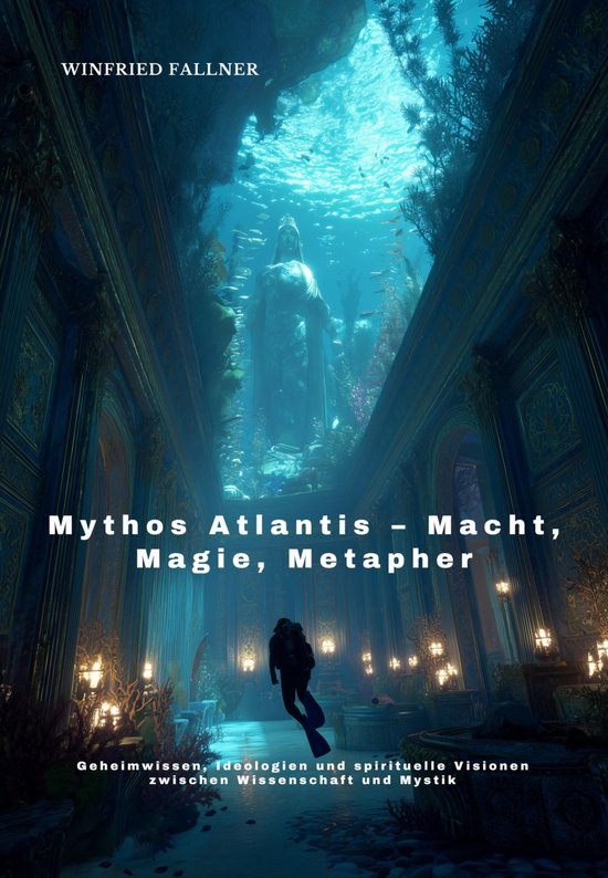 Mythos Atlantis – Macht, Magie, Metapher - cover