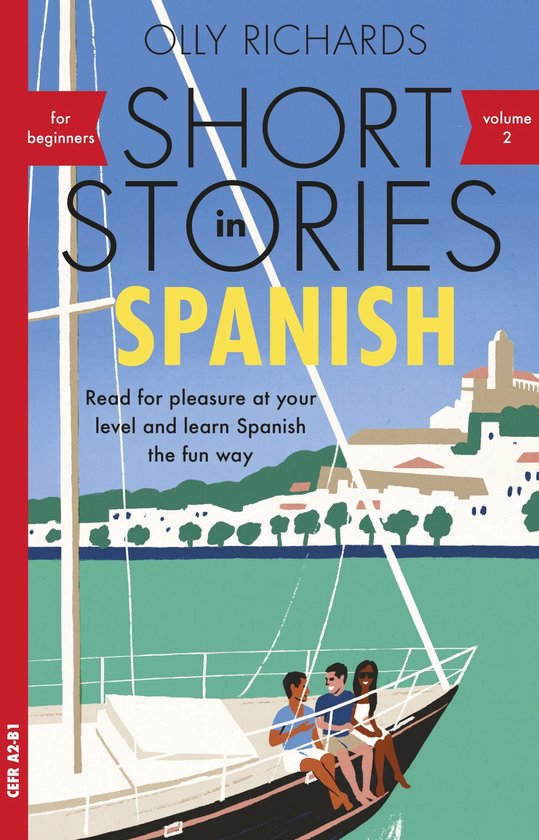 Readers - Short Stories in Spanish for Beginners, Volume 2
