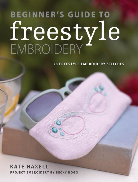 Beginner's Guide to Freestyle Embroidery - cover