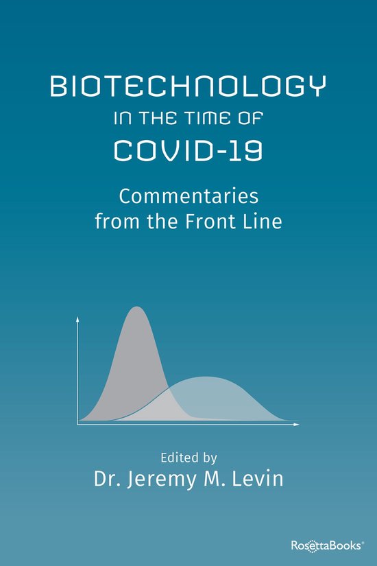 Biotechnology in the Time of COVID-19 - cover
