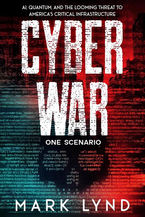 Cyber War: One Scenario - cover