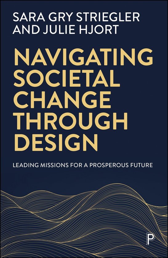 Navigating Societal Change through Design - cover