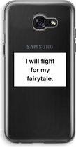 Case Company® - Samsung Galaxy A5 (2017) hoesje - Fight for my fairytale - Soft Cover Telefoonhoesje - Bescherming aan alle Kanten en Schermrand