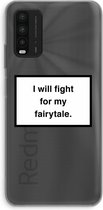 Case Company® - Xiaomi Redmi 9T hoesje - Fight for my fairytale - Soft Cover Telefoonhoesje - Bescherming aan alle Kanten en Schermrand