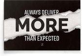 Walljar - Deliver More Than Expected - Muurdecoratie - Poster