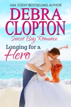 Sunset Bay Romance 2 - Longing for a Hero