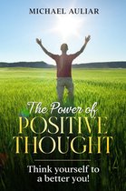 The Power of Positive Thought